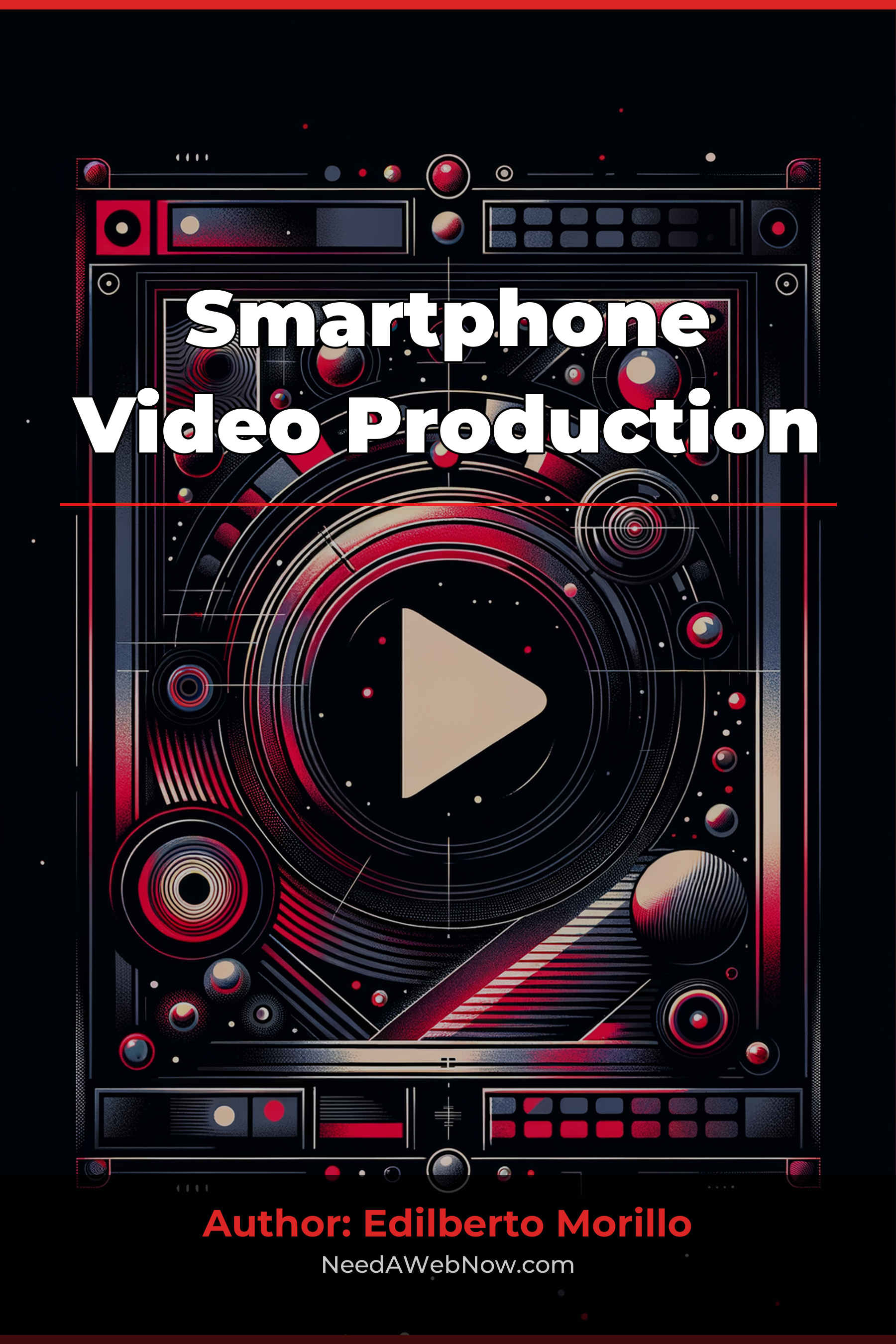 Smartphone Video Production