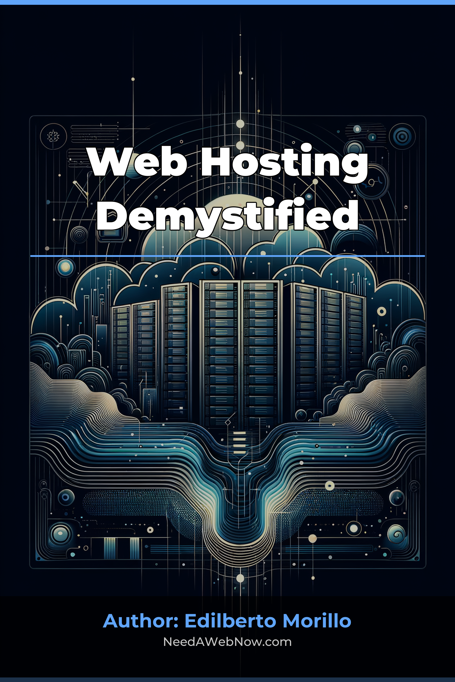 Web Hosting Demystified